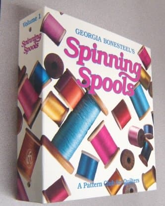 Spinning Spools: A Pattern Club for Quilters (Volume I Only)