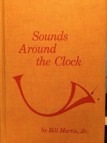 Book cover for Sounds Around the Clock, Volume 1 (Sounds of Language Readers) by Bill Martin, Jr.