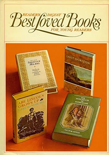 Book cover for The Hunchback of Notre Dame/ Great Cases of Sherlock Holmes/ Abe Lincoln Grows Up/ Lost Horizon (BEST LOVED BOOKS FOR YOUNG READERS, VOLUME 4) by Victor Hugo