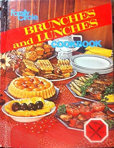 Family Circle Brunches and Lunches