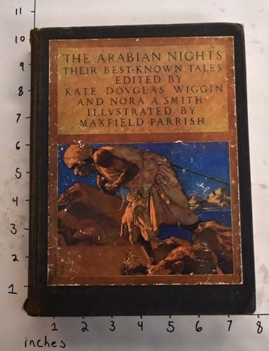 Book cover for The Arabian Nights. Their Best - Known Tales. by Wiggin, Kate Douglas & Smith, Nora A. EDITORS