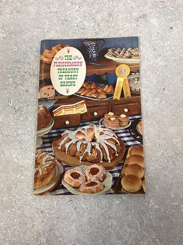 The Fleischmann Treasury of Yeast Baking