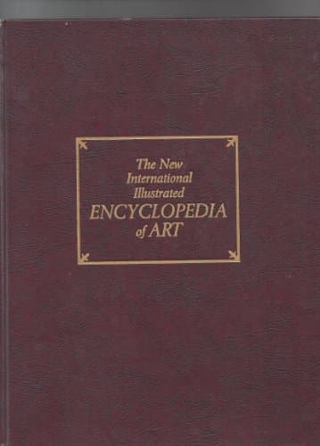 Book cover for the new international illustrated encyclopedia of Art Volume 1 by Sir John Rothenstein