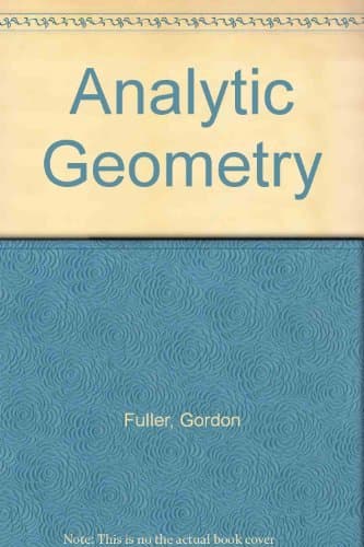 Book cover for Analytic Geometry 3RD Edition by Fuller, Gordon