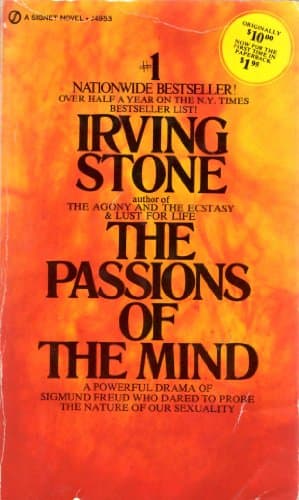 Book cover for The Passions of the Mind: A Biographical Novel of Sigmund Freud by Irving Stone