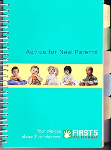Book cover for ADVICE FOR NEW PARENTS , FIRST 5 by First
