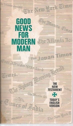 Book cover for Good News for Modern Man The New Testament in Today's English Version by Various