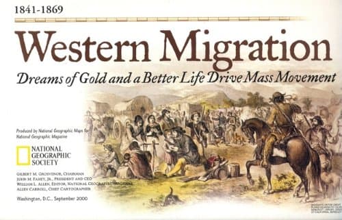 Book cover for Western Migration; Dreams of Gold and a Better Life Drive Mass Movement (1841 - 1869) by National Geographic Maps