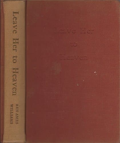 Book cover for Leave Her to Heaven by Ben Ames Williams