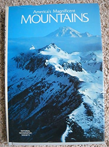 America's Magnificent Mountains