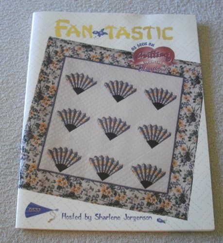 Book cover for Fan-Tastic: As Seen on Quilting from the Heartland by Sharlene Jorgenson