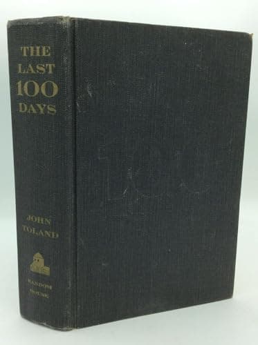 Book cover for The Last 100 Days by John Toland