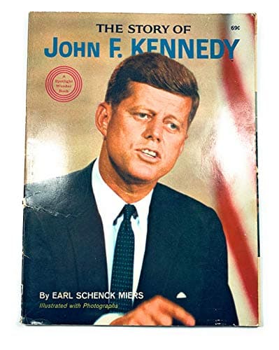Book cover for The Story of John F. Kennedy by Miers, Earl Schenck