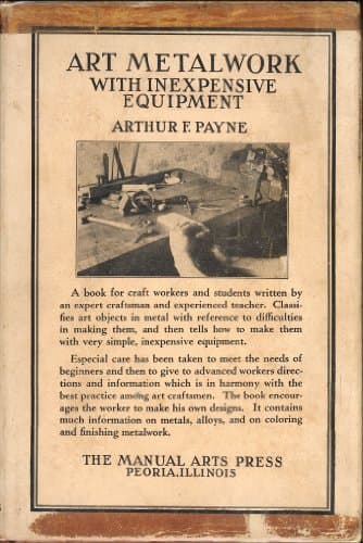 Book cover for Art Metalwork with Inexpensive Equipment for the Public Schools and for the Craf by Payne, Arthur F.