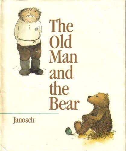 Book cover for The Old Man and the Bear by Janosch