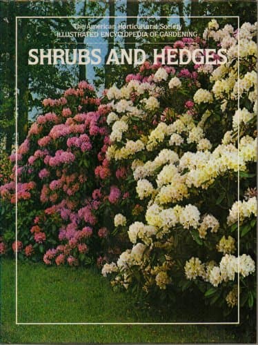 Book cover for Shrubs and Hedges : The American Horticultural Society Illustrated Encyclopedia of Gardening by american horticultural society