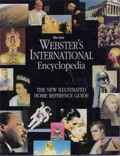 Book cover for The New Webster's International Encyclopedia: The New Illustrated Home Reference Guide by Michael D. Harkavy