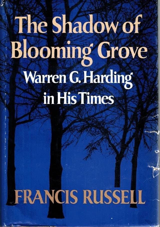 Book cover for The Shadow Of Blooming Grove : Warren G. Harding In His Times by Russell, Francis