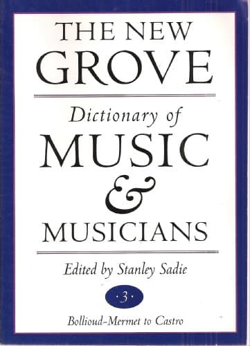 Book cover for The New Grove Dictionary of Music and Musicians, Volume 3 (Bollioud-Mermet to Castro) by Sadie, Stanley (ed)