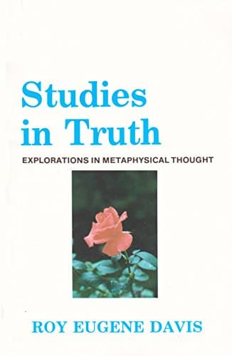 Book cover for Studies in Truth: Explorations in Metaphysical Thought by Davis, Roy Eugene