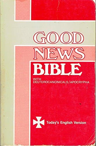 Book cover for Good News Bible With Deuteroncanonicals/Apocrypha by unknown author
