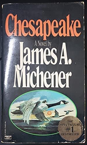 Book cover for Chesapeake, A Novel by James A. Michener