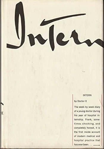 Book cover for Intern, by Doctor X by X, Doctor