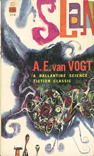 Book cover for Slan by Van Vogt, A. E.