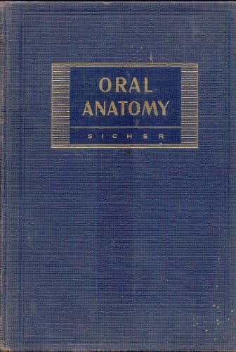 Oral Anatomy 2nd Edition