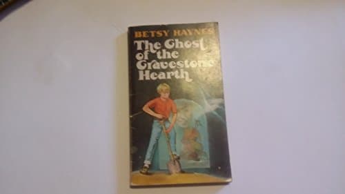 Book cover for The ghost of the gravestone hearth. by Betsy Haynes