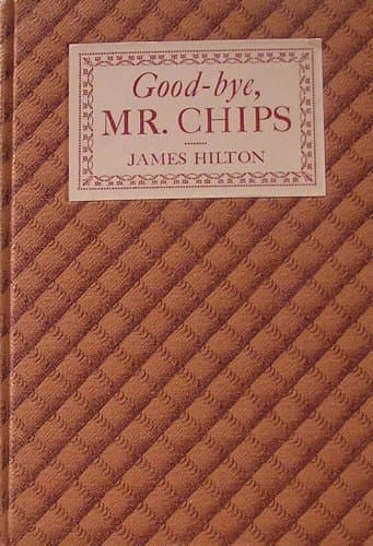 Book cover for Good-bye, Mr. Chips by Hilton, James