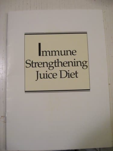 Book cover for Immune Strengthening Juice Diet Excerpted from Juicing for Life by M.S. C.N. Cherie Calbom