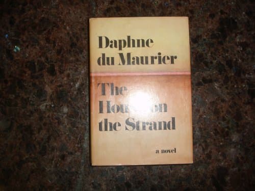 Book cover for The House on the Strand by Daphne du Maurier