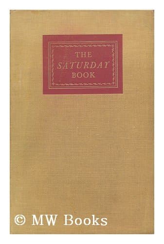 Book cover for The Saturday Book / Edited by John Hadfield (Fifteenth Annual Issue) by Hadfield, John (Ed. )