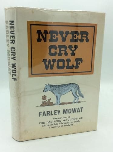 Book cover for NEVER CRY WOLF by Farley Mowat