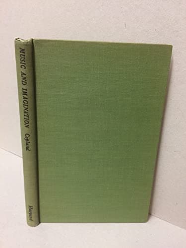 Book cover for Music and Imagination by Copland, Aaron