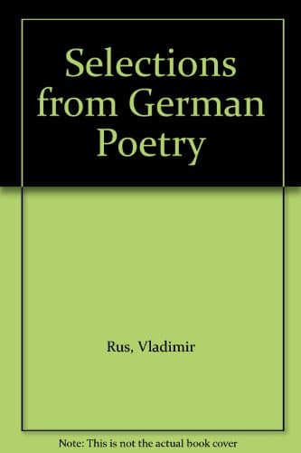 Selections from German Poetry