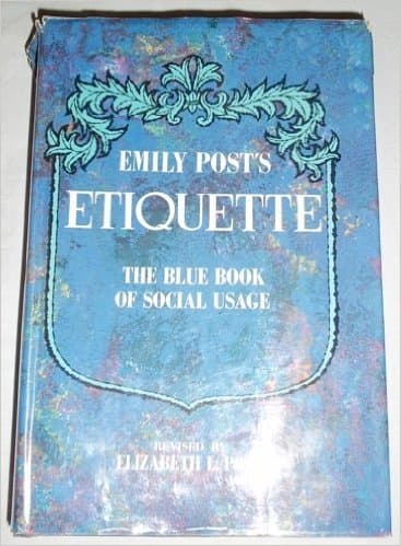 Book cover for Emily Posts Etiquette 11th Revised Edition the Blue Book of Social Usage by Post, Elizabeth L.