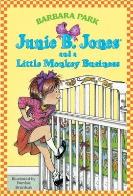 Junie B. Jones and a Little Monkey Business [JBJ #02 JBJ & A LITTLE MONKEY]