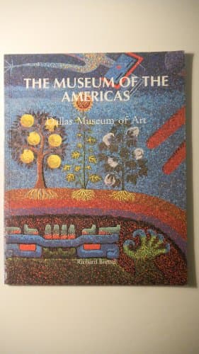 Book cover for THE MUSEUM OF THE AMERICAS: DALLAS MUSEUM OF ART by Brettell, Richard