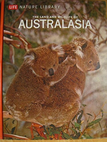 Book cover for The Land and Wildlife of Australasia (Life Nature Library) by D. Bergamini