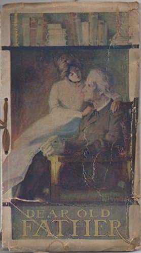 Book cover for Dear Old Father by Woolard, Samuel Francis & E. Davison