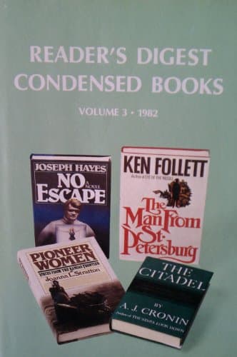 Book cover for Reader's Digest Condensed Books Volume 3 1982: The Man from St. Petersburg / Pioneer Women / No Escape / The Citadel by Follett / Stratton / Hayes / Cronin