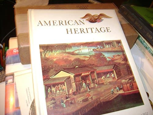 Book cover for American Heritage, Volume XXIII, Number 5, August 1972 by American Heritage Publishing Co., Inc