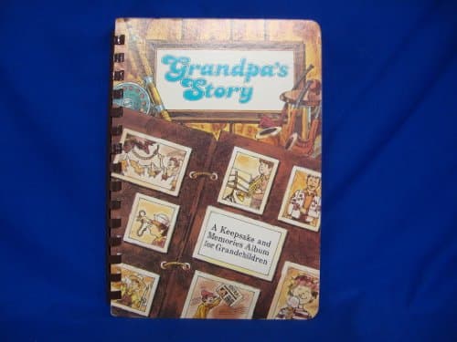 Book cover for Grandpa's Story: A Keepsake and Memories Album for Grandchildren by Gordon; Bent Hotze Willman