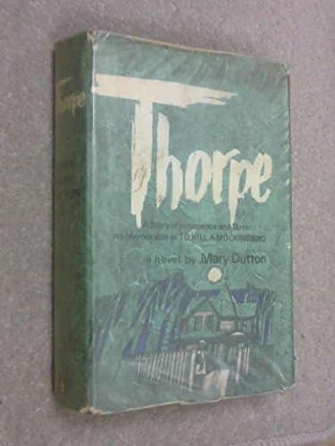 Book cover for Thorpe by DUTTON, Mary
