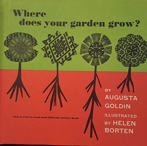 Book cover for Where Does Your Garden grow? by Augusta Goldin