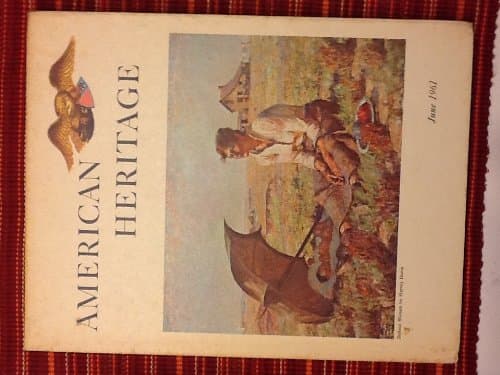 Book cover for American Heritage: The Magazine of History - June, 1961 - Volume XII - Number 4 by JENSEN, OLIVER (EDITOR).