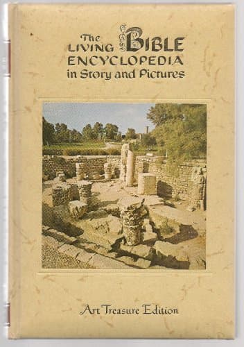 Book cover for The Living Bible Encyclopedia in Story and Pictures (Volume 2 AR---BIBLE) by Henry Van Dyke