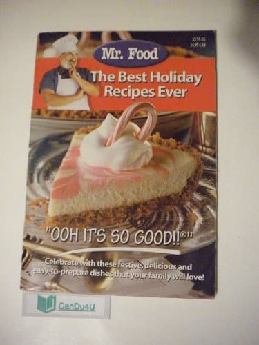 Mr. Food: The Best Holiday Recipes Ever
